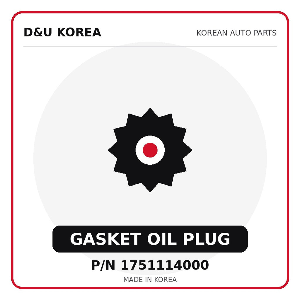 Genuine Mobis GASKET OIL PLUG 1751114000 - Korean auto parts from D&U Korea