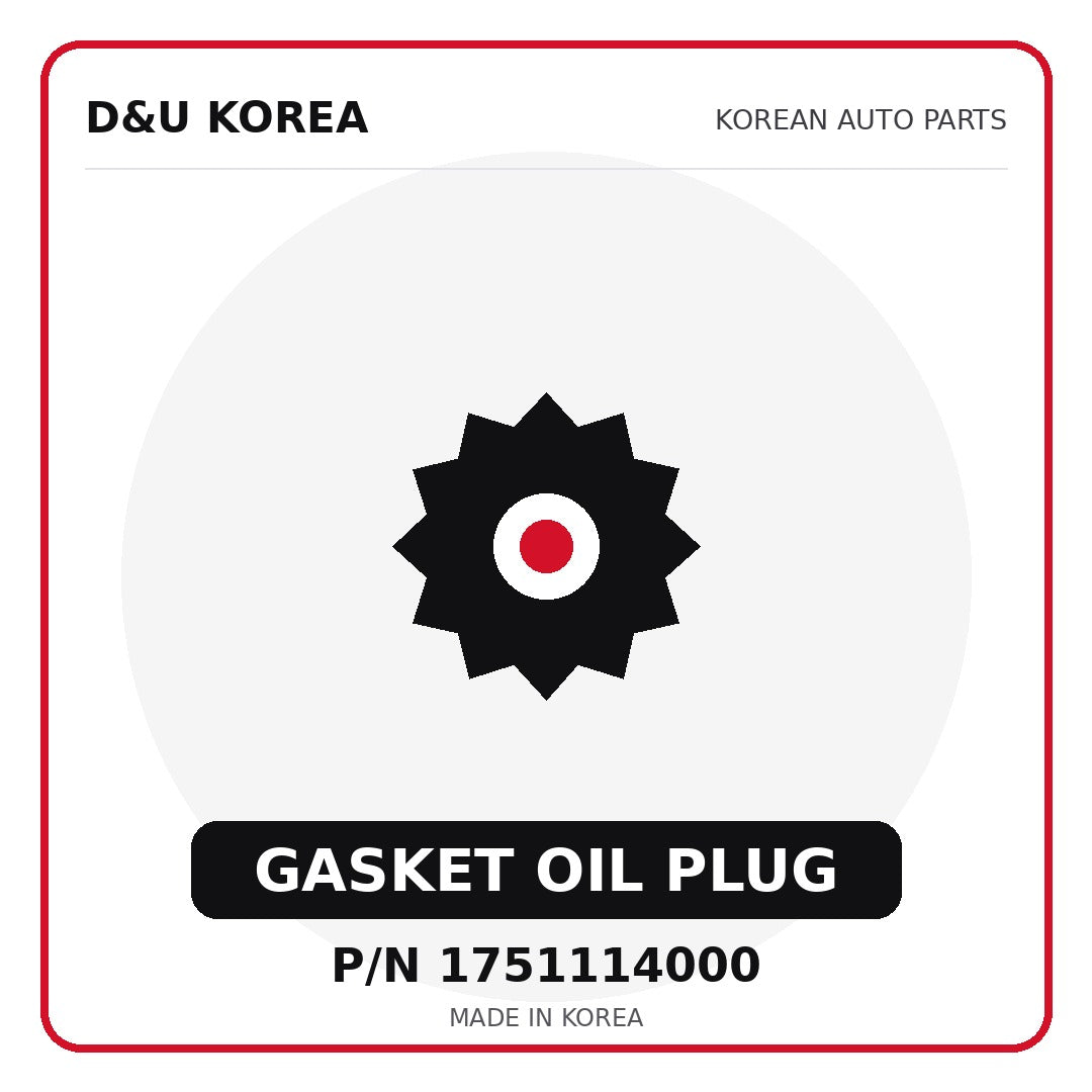 Genuine Mobis GASKET OIL PLUG 1751114000 - Korean auto parts from D&U Korea