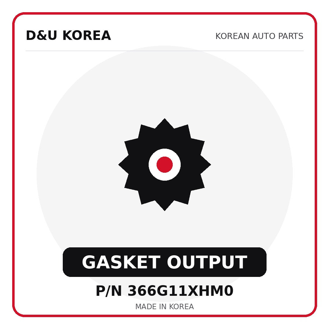 Genuine Mobis GASKET OUTPUT 366G11XHM0 - Korean auto parts from D&U Korea