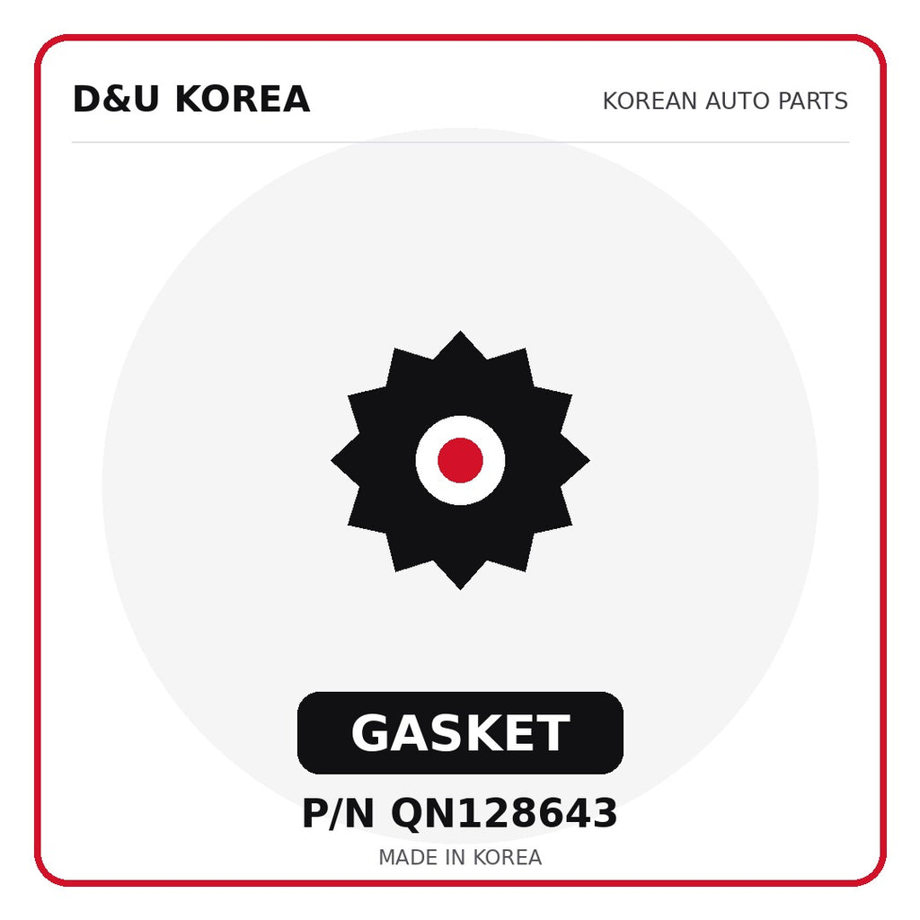 Genuine Mobis GASKET QN128643 - Korean auto parts from D&U Korea