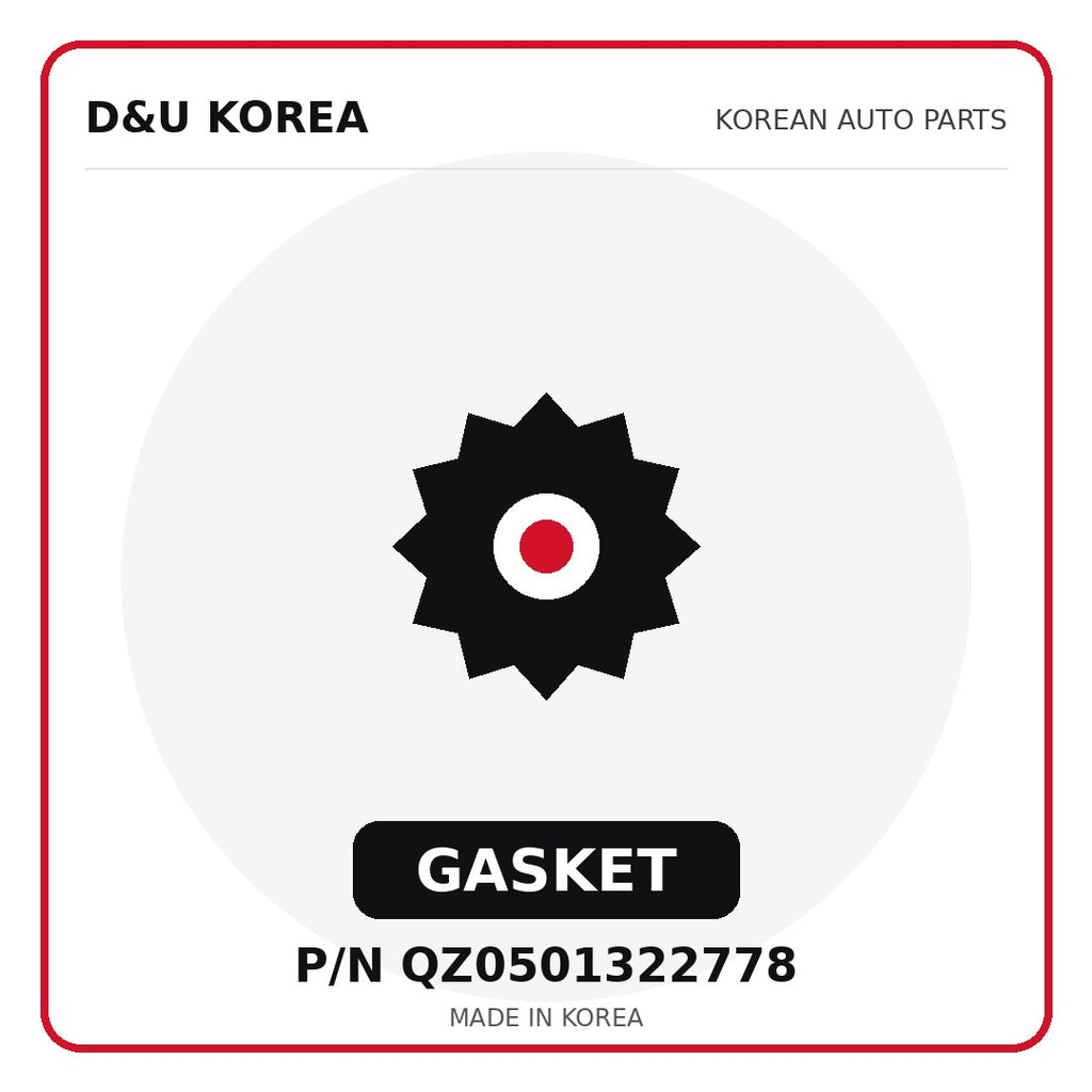 Genuine Mobis GASKET QZ0501322778 - Korean auto parts from D&U Korea