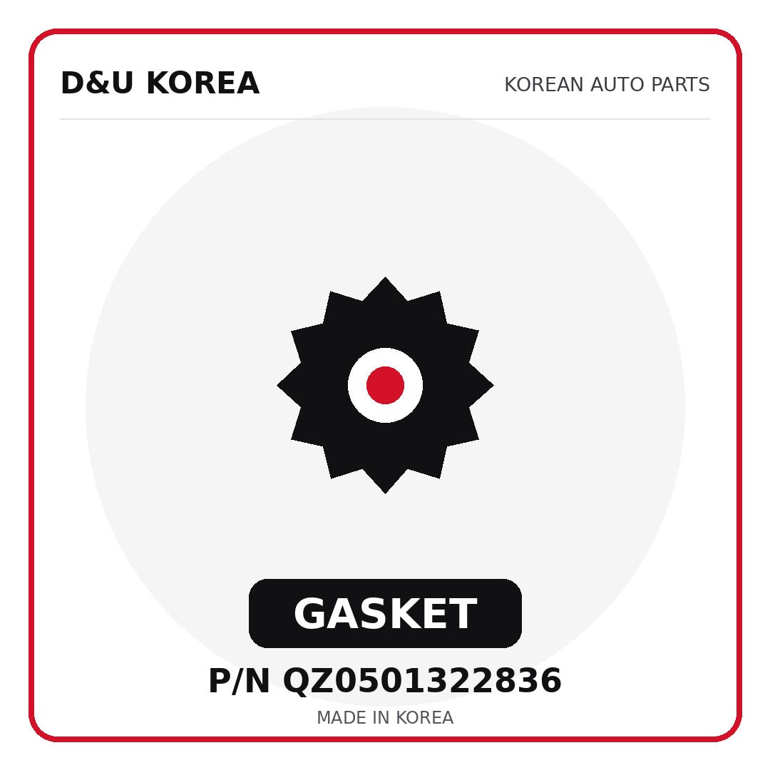 Genuine Mobis GASKET QZ0501322836 for Korean vehicles | D&U Korea