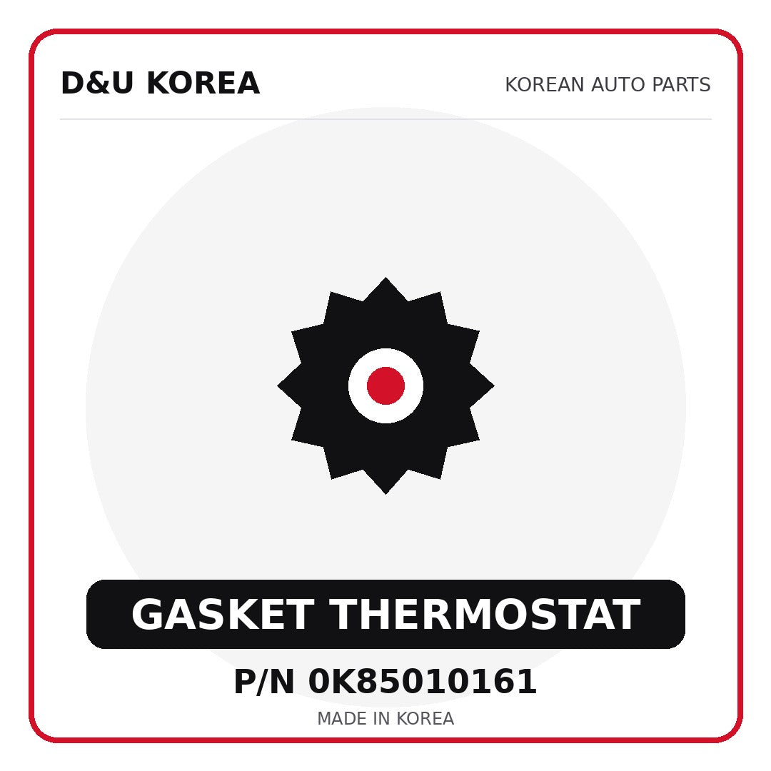 Genuine Mobis GASKET THERMOSTAT 0K85010161 - Korean auto parts from D&U Korea