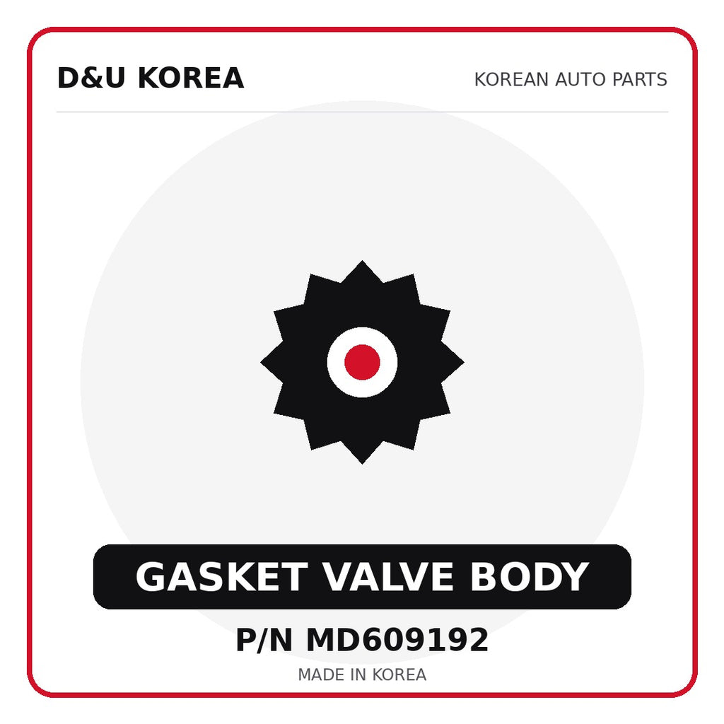 Genuine Mobis GASKET VALVE BODY MD609192 for Korean vehicles | D&U Korea