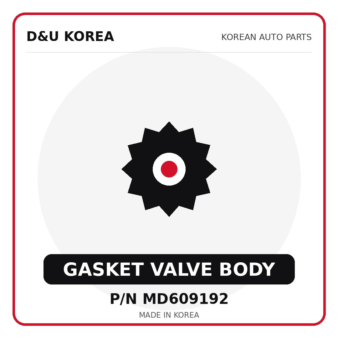 Genuine Mobis GASKET VALVE BODY MD609192 for Korean vehicles | D&U Korea
