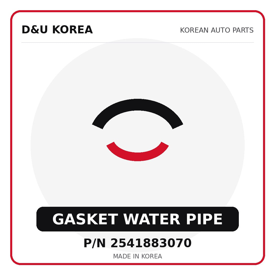 Genuine Mobis GASKET WATER PIPE 2541883070 - Korean auto parts from D&U Korea