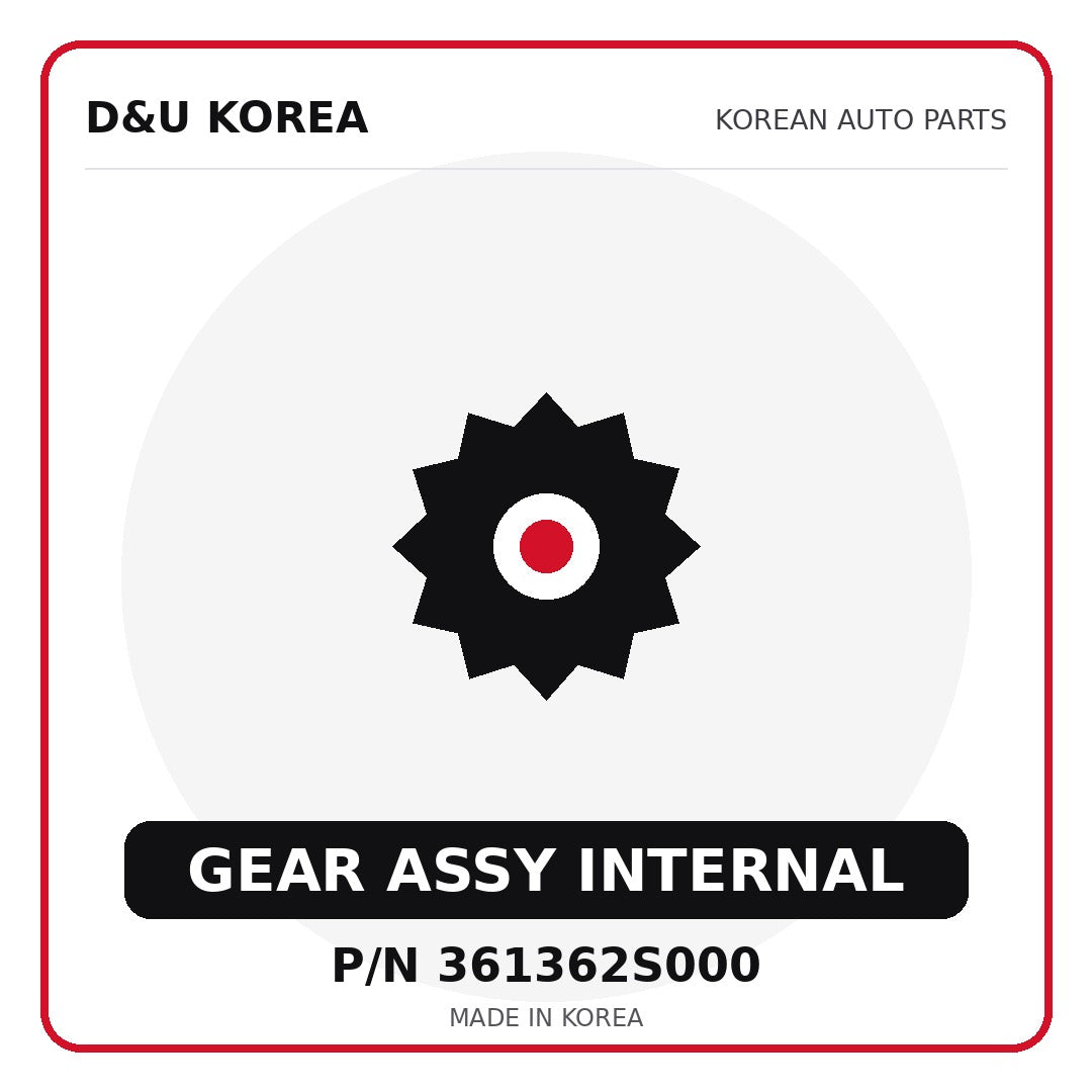 Genuine Mobis GEAR ASSY INTERNAL 361362S000 - Korean auto parts from D&U Korea