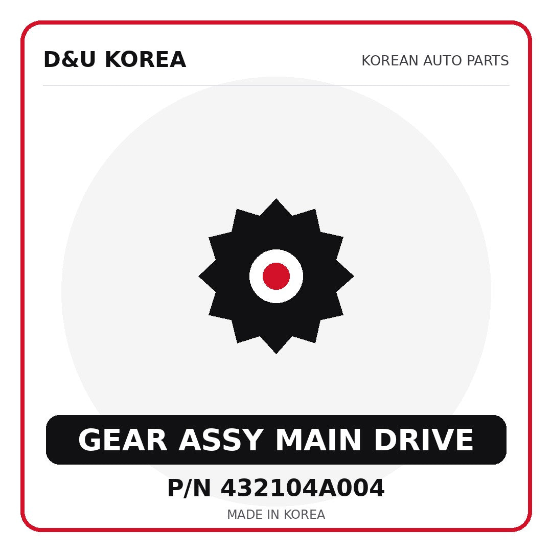 Genuine Mobis GEAR ASSY MAIN DRIVE 432104A004 - Korean auto parts from D&U Korea