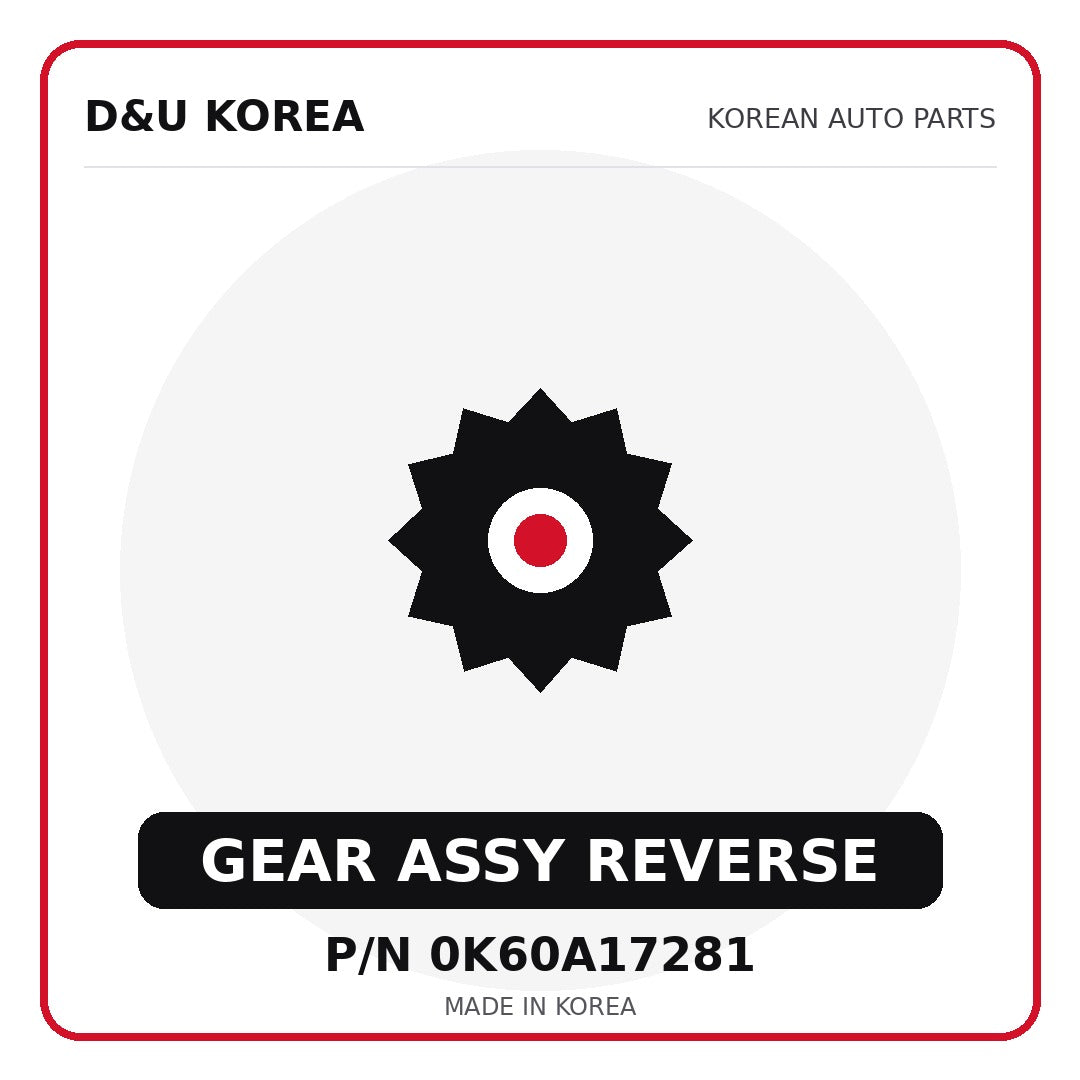 Genuine Mobis GEAR ASSY REVERSE 0K60A17281 - Korean auto parts from D&U Korea
