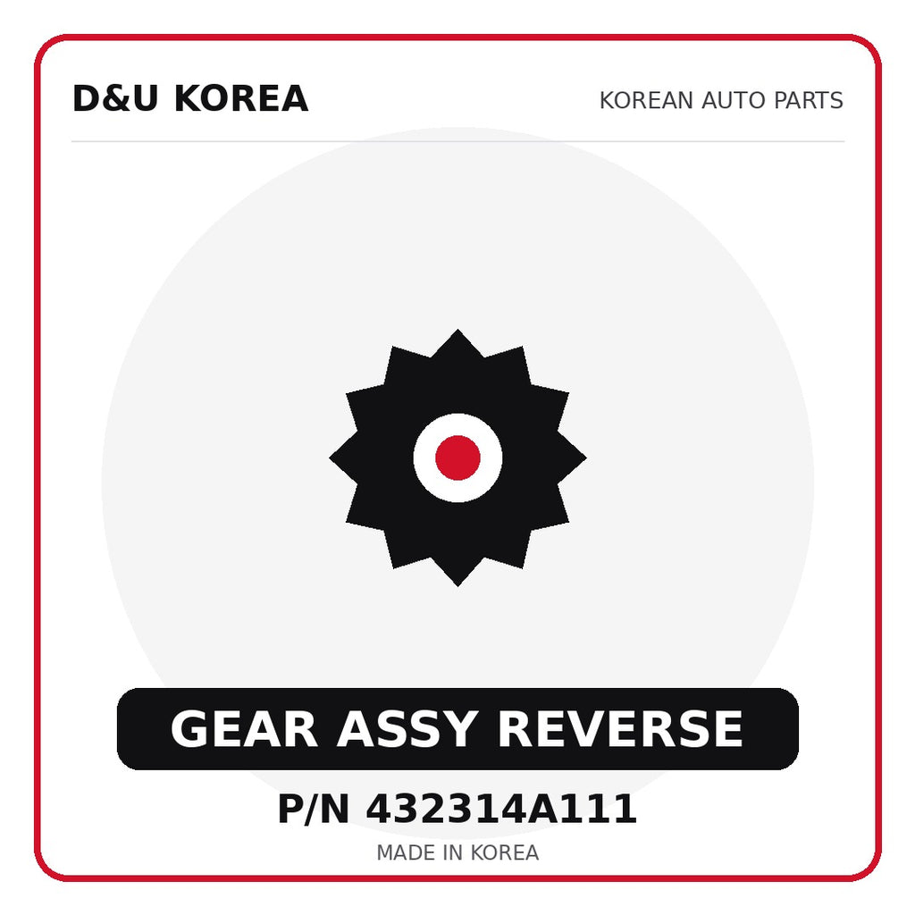 Genuine Mobis GEAR ASSY REVERSE 432314A111 - Korean auto parts from D&U Korea