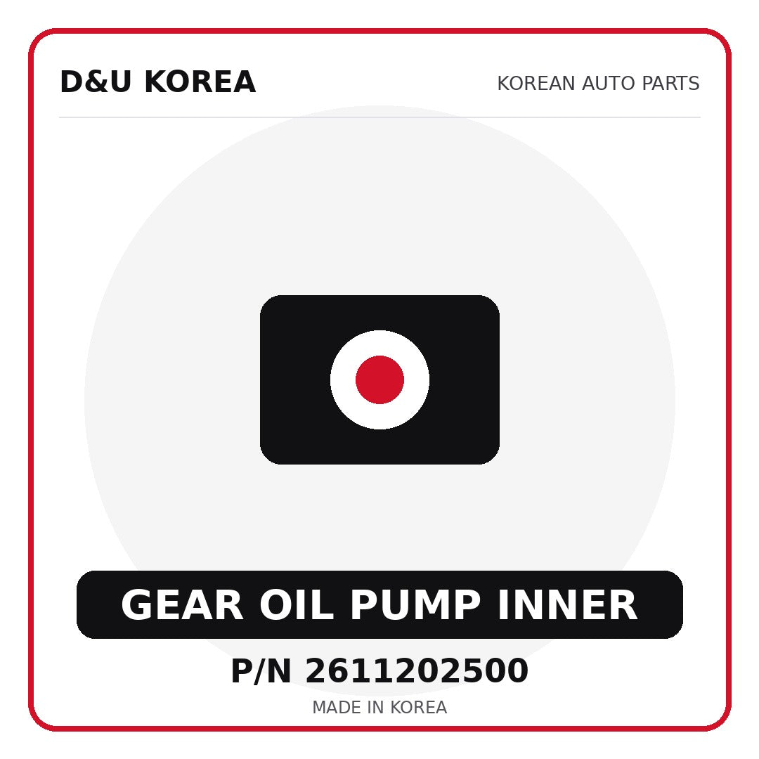Genuine Mobis GEAR OIL PUMP INNER 2611202500 - Korean auto parts from D&U Korea