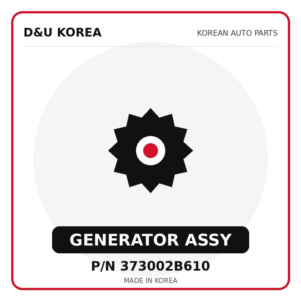 Genuine Mobis GENERATOR ASSY 373002B610 - Korean auto parts from D&U Korea