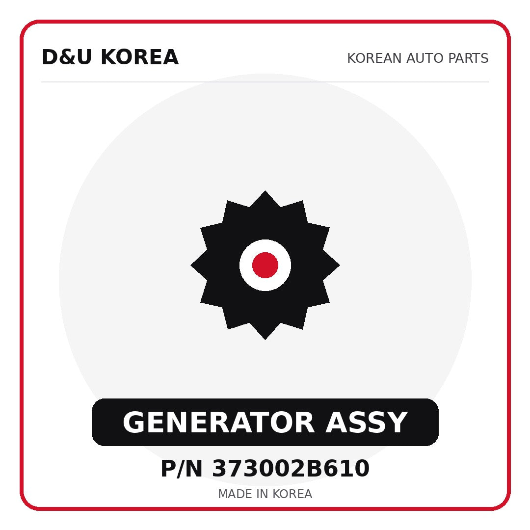 Genuine Mobis GENERATOR ASSY 373002B610 - Korean auto parts from D&U Korea