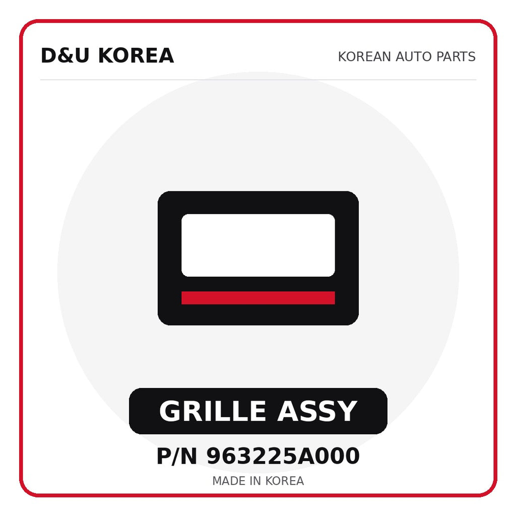 Genuine Mobis GRILLE ASSY 963225A000 for Korean vehicles | D&U Korea
