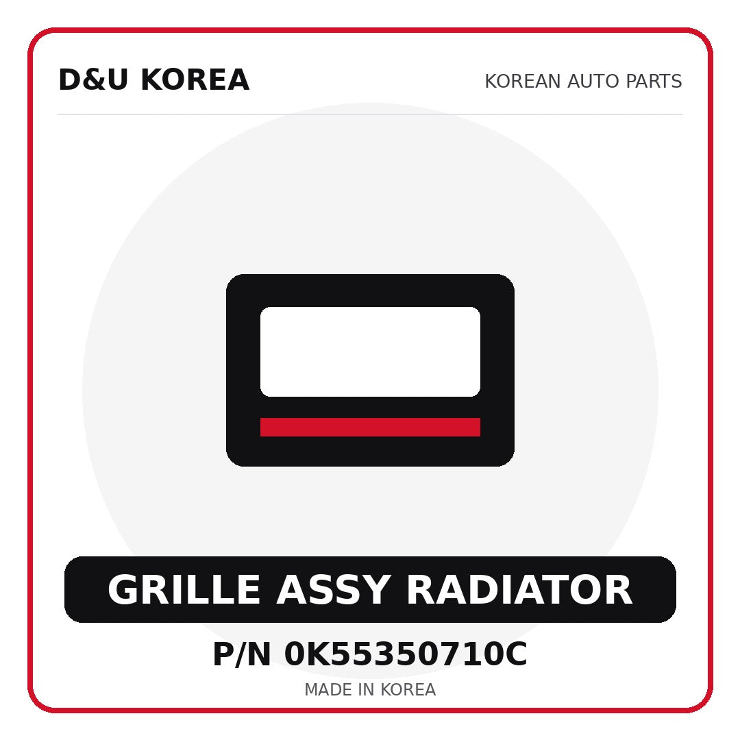 Genuine Mobis GRILLE ASSY RADIATOR 0K55350710C - Korean auto parts from D&U Korea