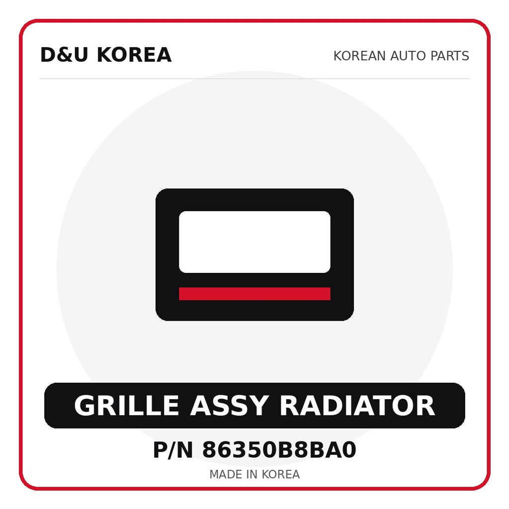 Genuine Mobis GRILLE ASSY RADIATOR 86350B8BA0 - Korean auto parts from D&U Korea