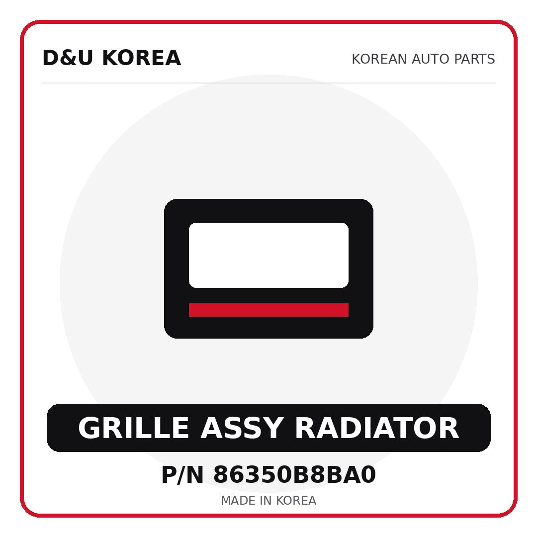 Genuine Mobis GRILLE ASSY RADIATOR 86350B8BA0 - Korean auto parts from D&U Korea