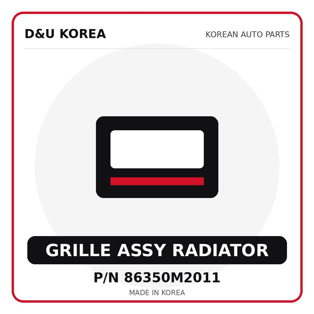 Genuine Mobis GRILLE ASSY RADIATOR 86350M2011 - Korean auto parts from D&U Korea