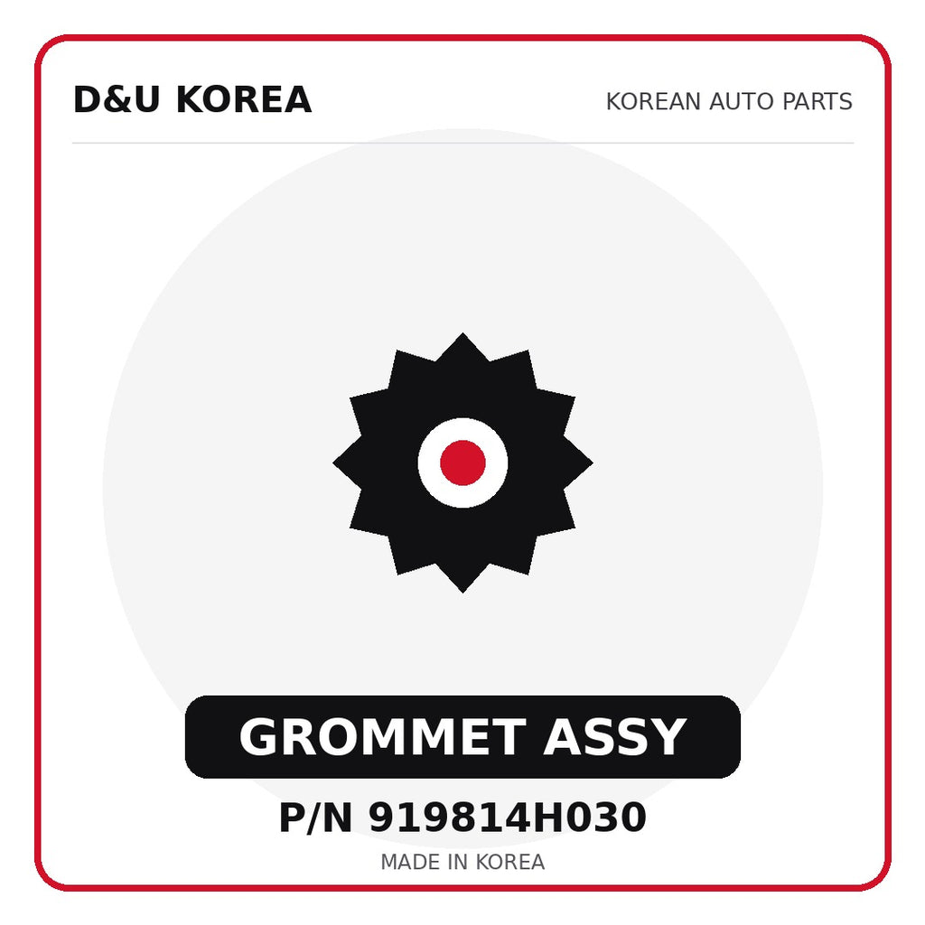 Genuine Mobis GROMMET ASSY 919814H030 for Korean vehicles | D&U Korea