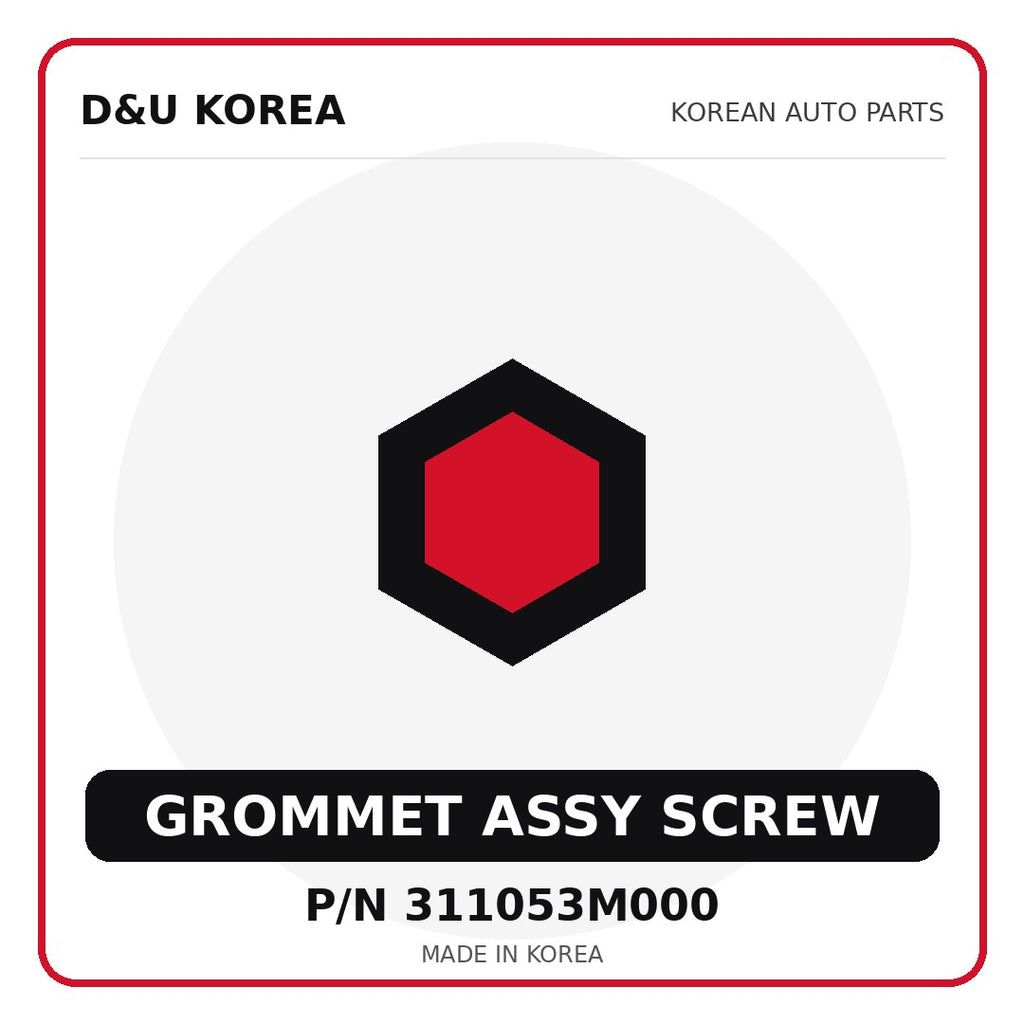 Genuine Mobis GROMMET ASSY SCREW 311053M000 - Korean auto parts from D&U Korea