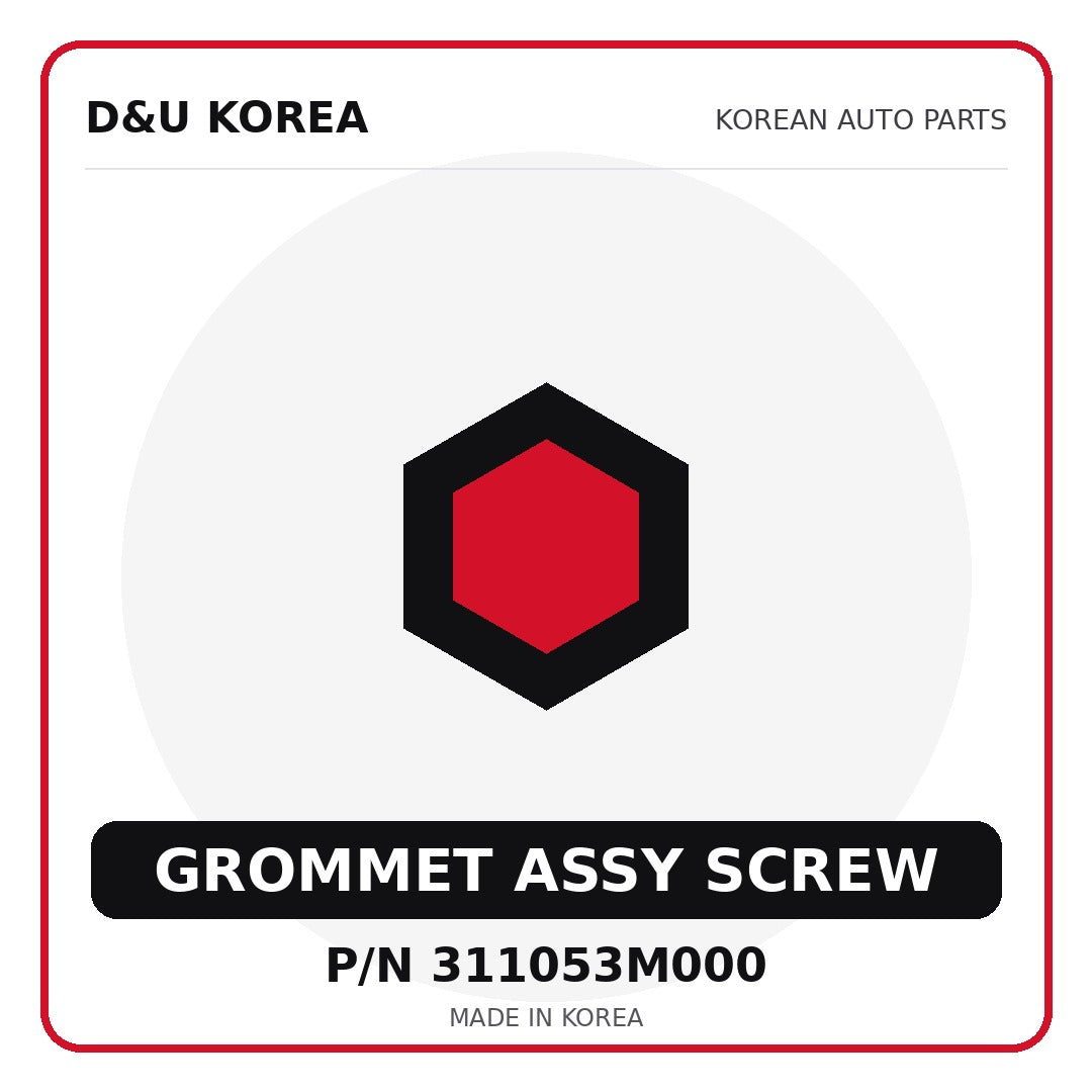 Genuine Mobis GROMMET ASSY SCREW 311053M000 - Korean auto parts from D&U Korea