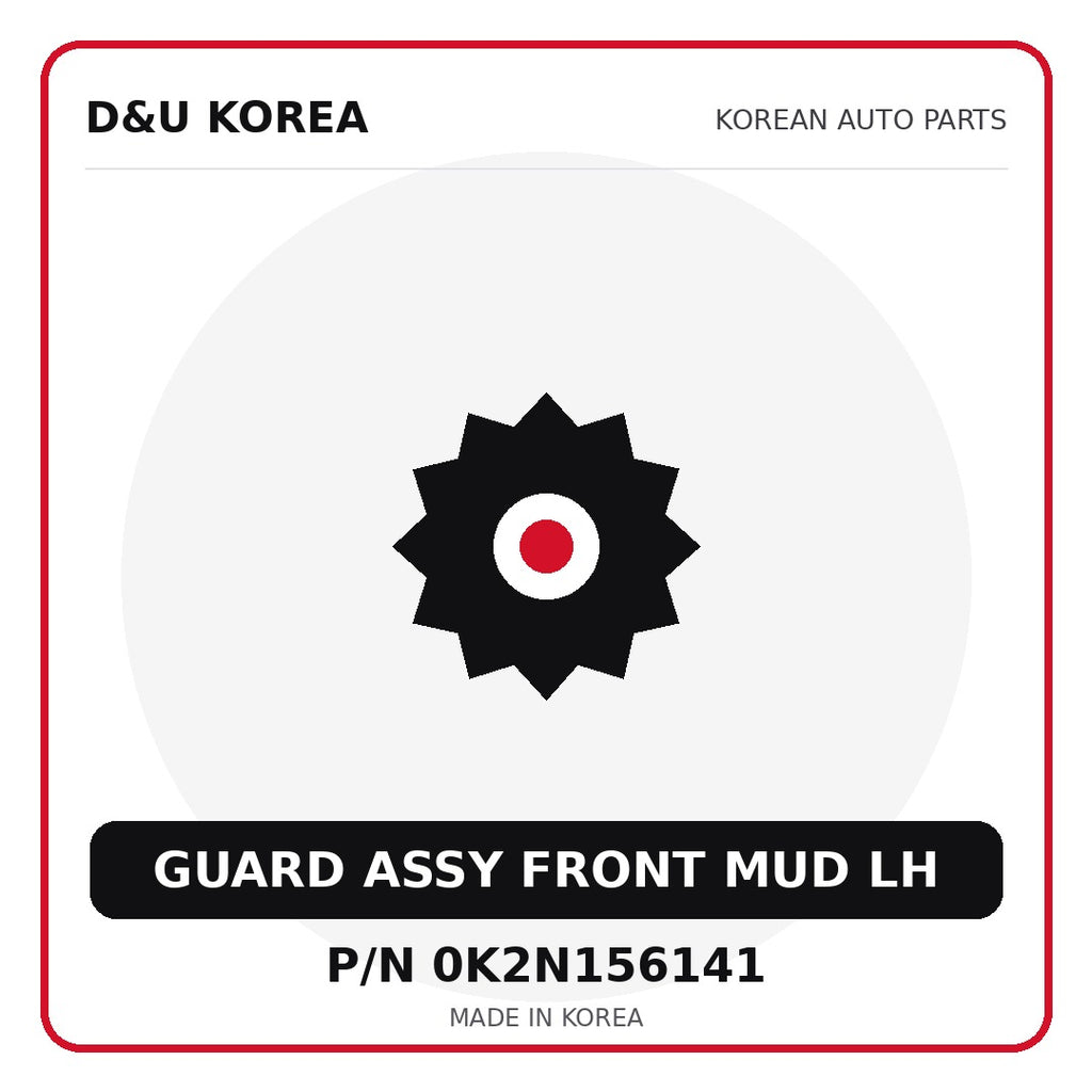 Genuine Mobis GUARD ASSY FRONT MUD LH 0K2N156141 - Korean auto parts from D&U Korea