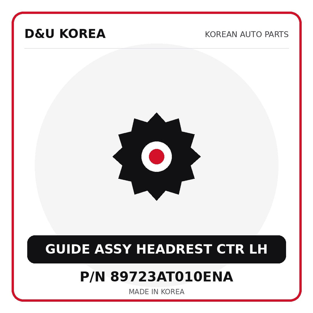 Genuine Mobis GUIDE ASSY HEADREST CTR LH 89723AT010ENA - Korean auto parts from D&U Korea