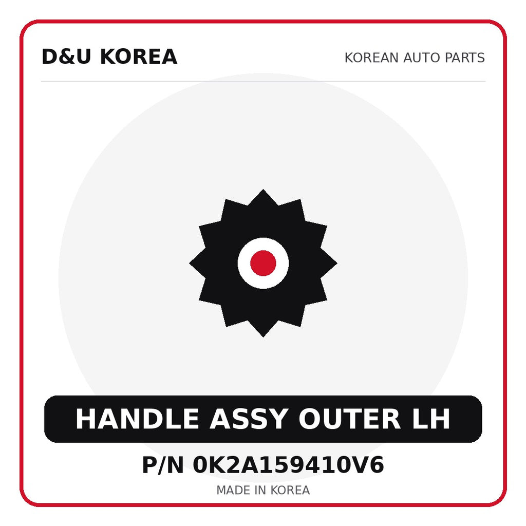 Genuine Mobis HANDLE ASSY OUTER LH 0K2A159410V6 - Korean auto parts from D&U Korea