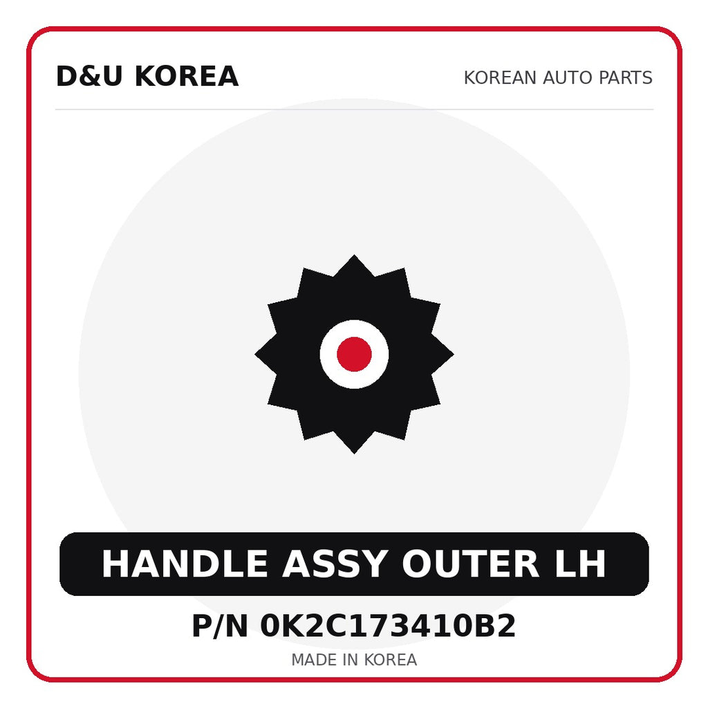 Genuine Mobis HANDLE ASSY OUTER LH 0K2C173410B2 for Korean vehicles | D&U Korea