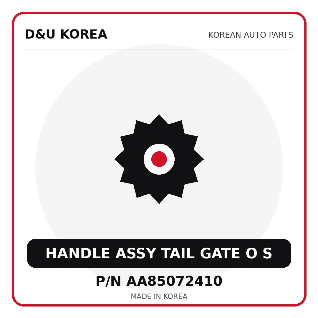 Genuine Mobis HANDLE ASSY TAIL GATE O S AA85072410 for Korean vehicles | D&U Korea