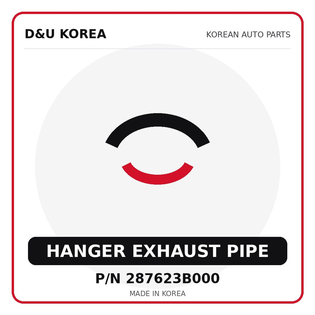 Genuine Mobis HANGER EXHAUST PIPE 287623B000 - Korean auto parts from D&U Korea