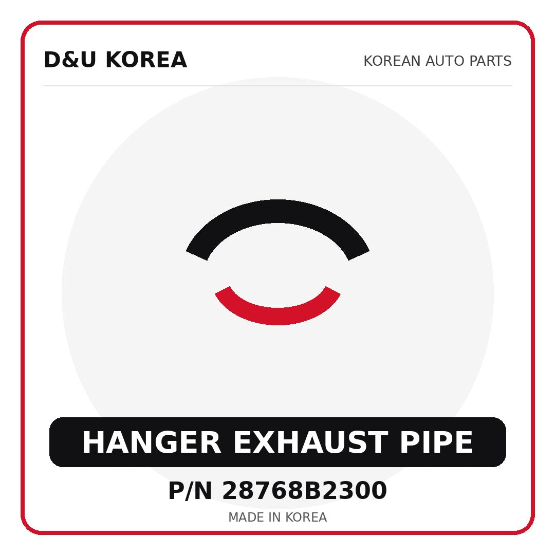 Genuine Mobis HANGER EXHAUST PIPE 28768B2300 - Korean auto parts from D&U Korea
