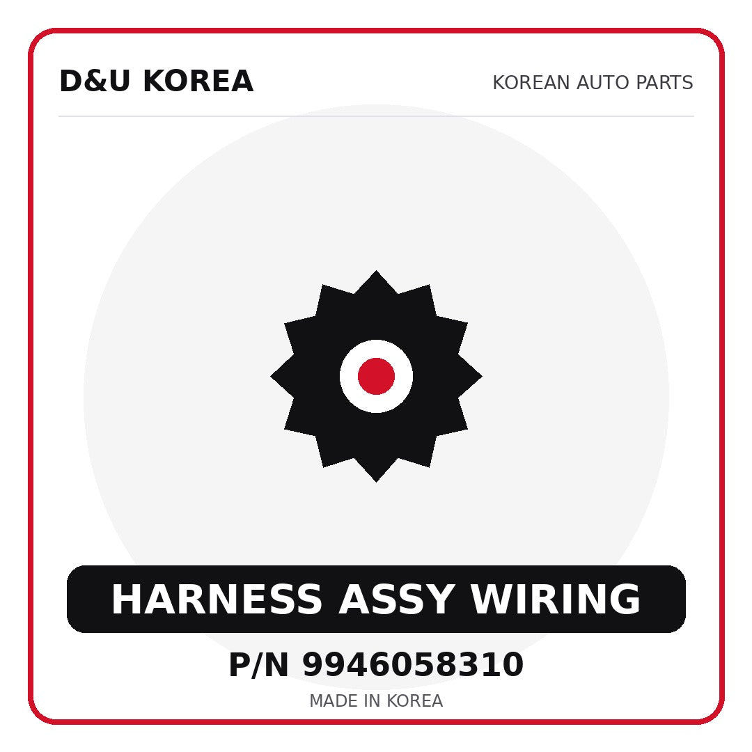 Genuine Mobis HARNESS ASSY WIRING 9946058310 for Korean vehicles | D&U Korea
