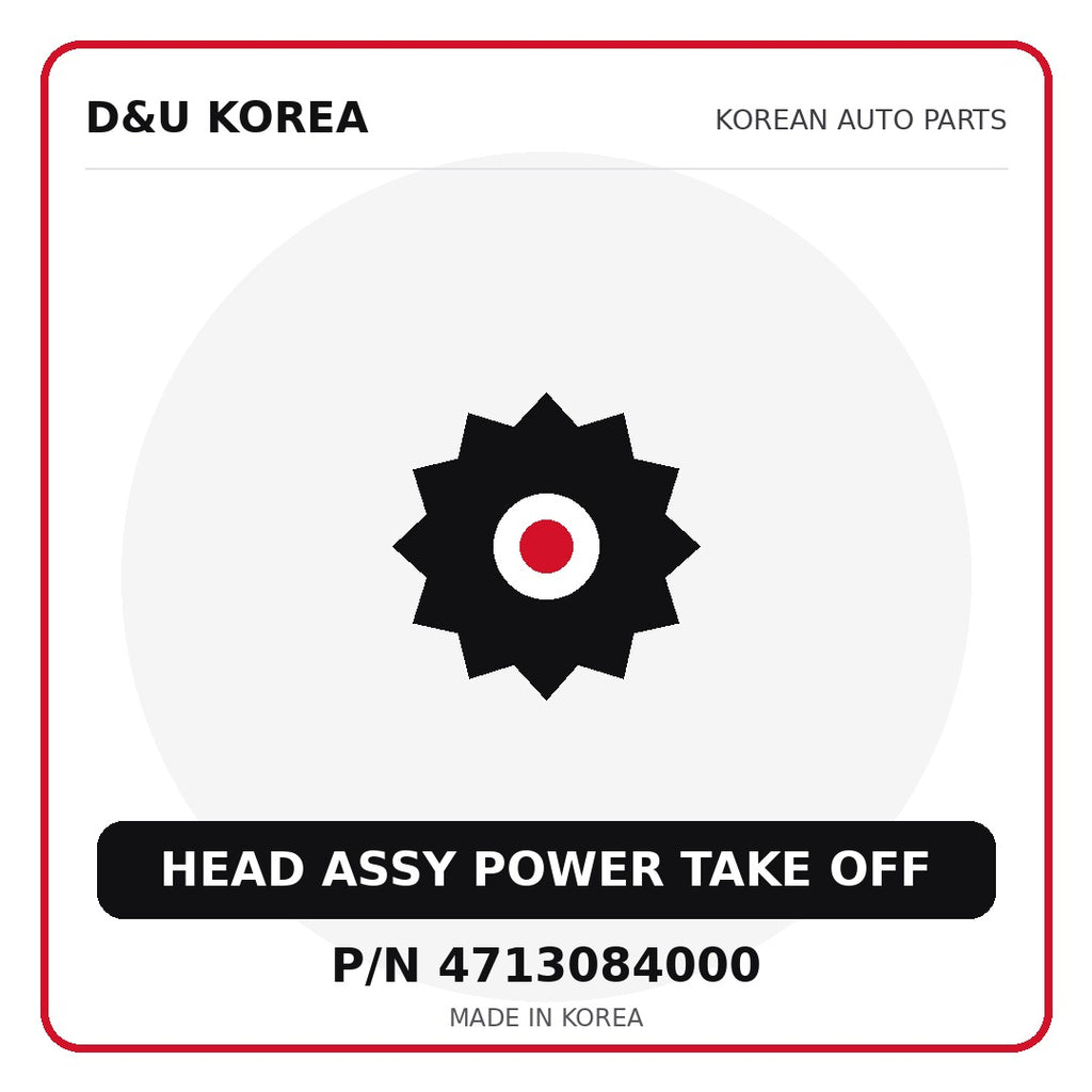 Genuine Mobis HEAD ASSY POWER TAKE OFF 4713084000 - Korean auto parts from D&U Korea