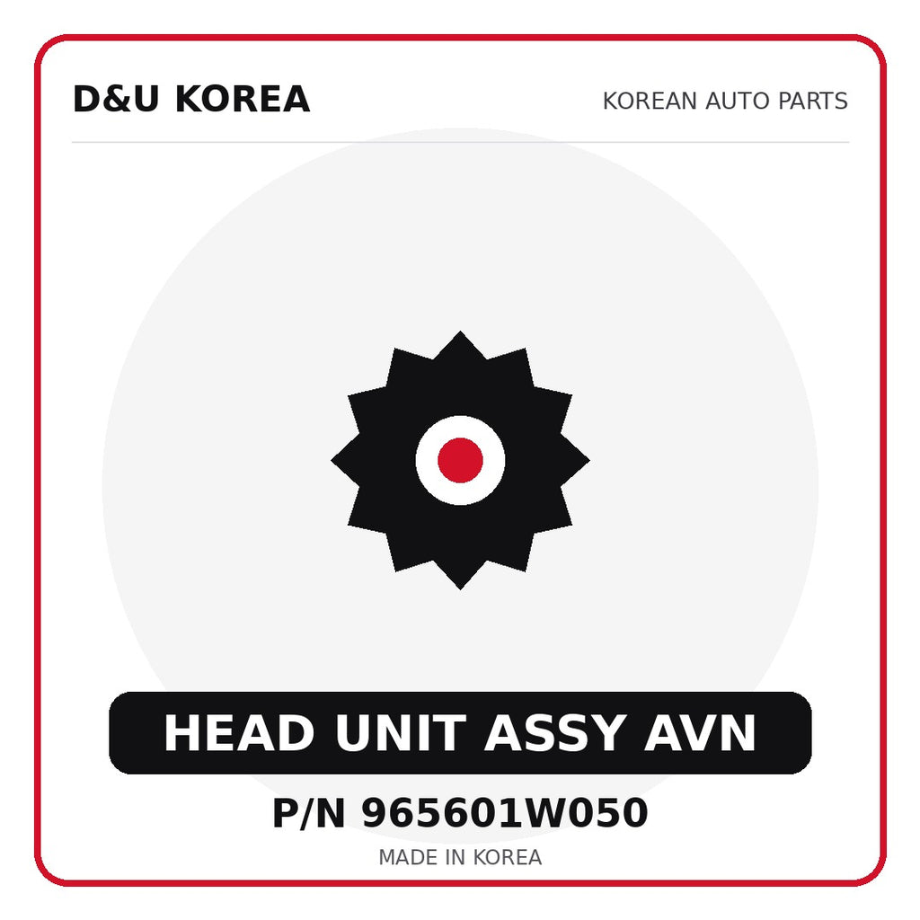 Genuine Mobis HEAD UNIT ASSY AVN 965601W050 - Korean auto parts from D&U Korea