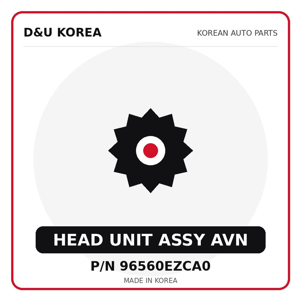 Genuine Mobis HEAD UNIT ASSY AVN 96560EZCA0 for Korean vehicles | D&U Korea