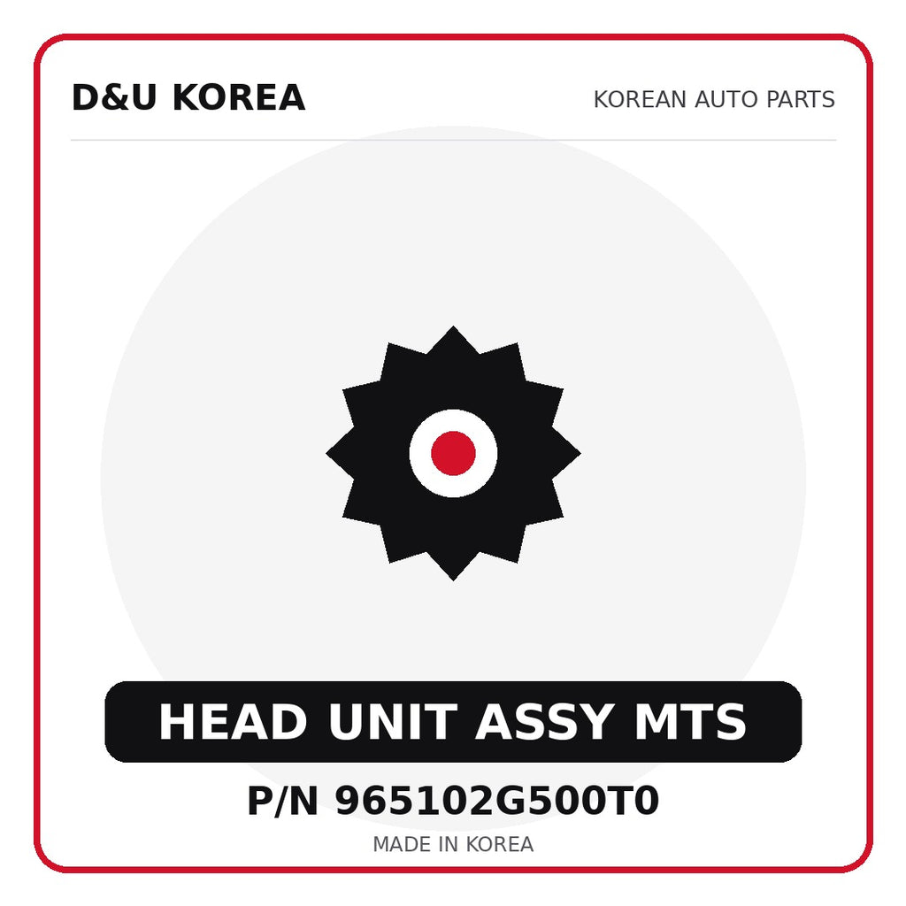 Genuine Mobis HEAD UNIT ASSY MTS 965102G500T0 - Korean auto parts from D&U Korea