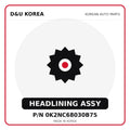 Genuine Mobis HEADLINING ASSY 0K2NC68030B75 - Korean auto parts from D&U Korea
