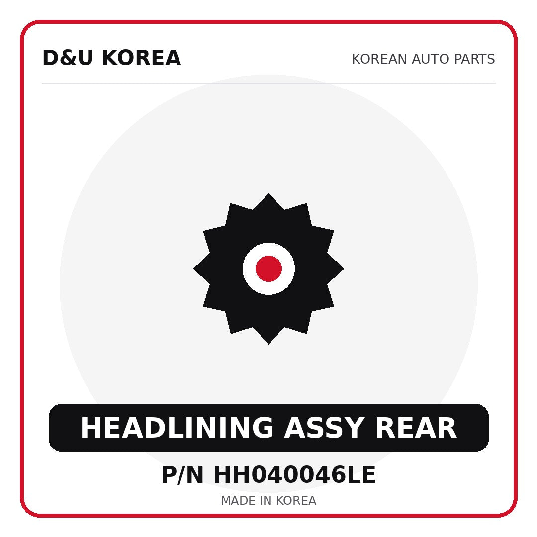 Genuine Mobis HEADLINING ASSY REAR HH040046LE for Korean vehicles | D&U Korea