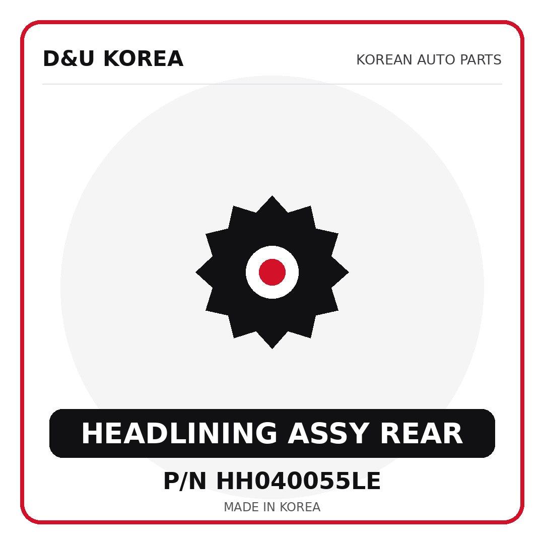 Genuine Mobis HEADLINING ASSY REAR HH040055LE for Korean vehicles | D&U Korea