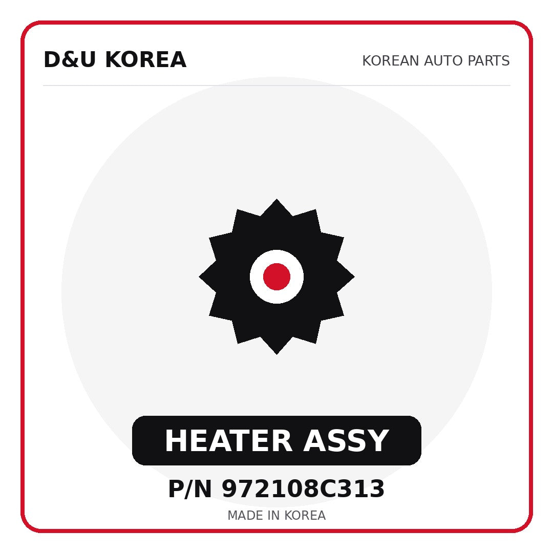 Genuine Mobis HEATER ASSY 972108C313 for Korean vehicles | D&U Korea