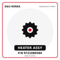 Genuine Mobis HEATER ASSY 972108KEB0 for Korean vehicles | D&U Korea
