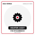 Genuine Mobis HEATER ASSY 972108KEC0 for Korean vehicles | D&U Korea