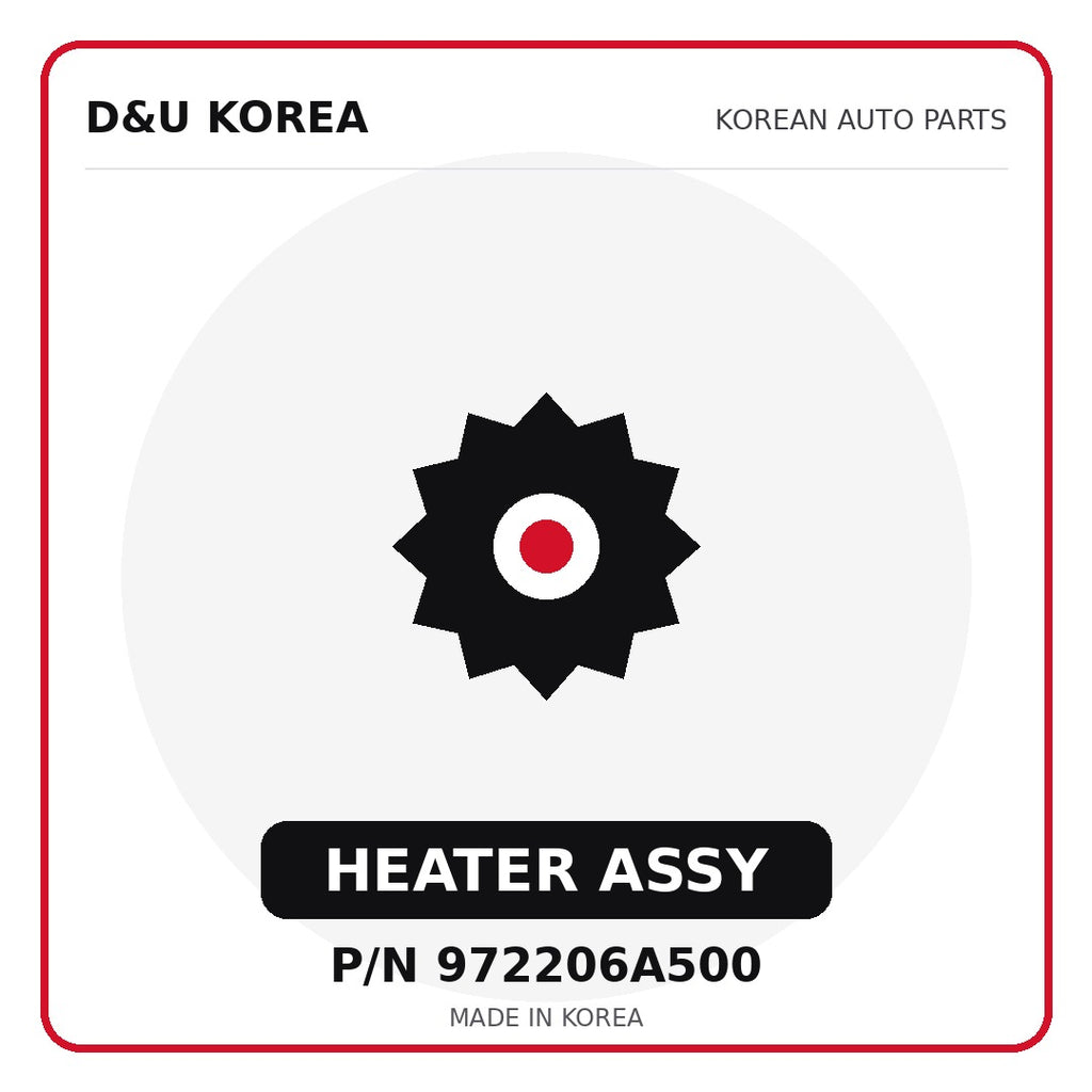 Genuine Mobis HEATER ASSY 972206A500 for Korean vehicles | D&U Korea