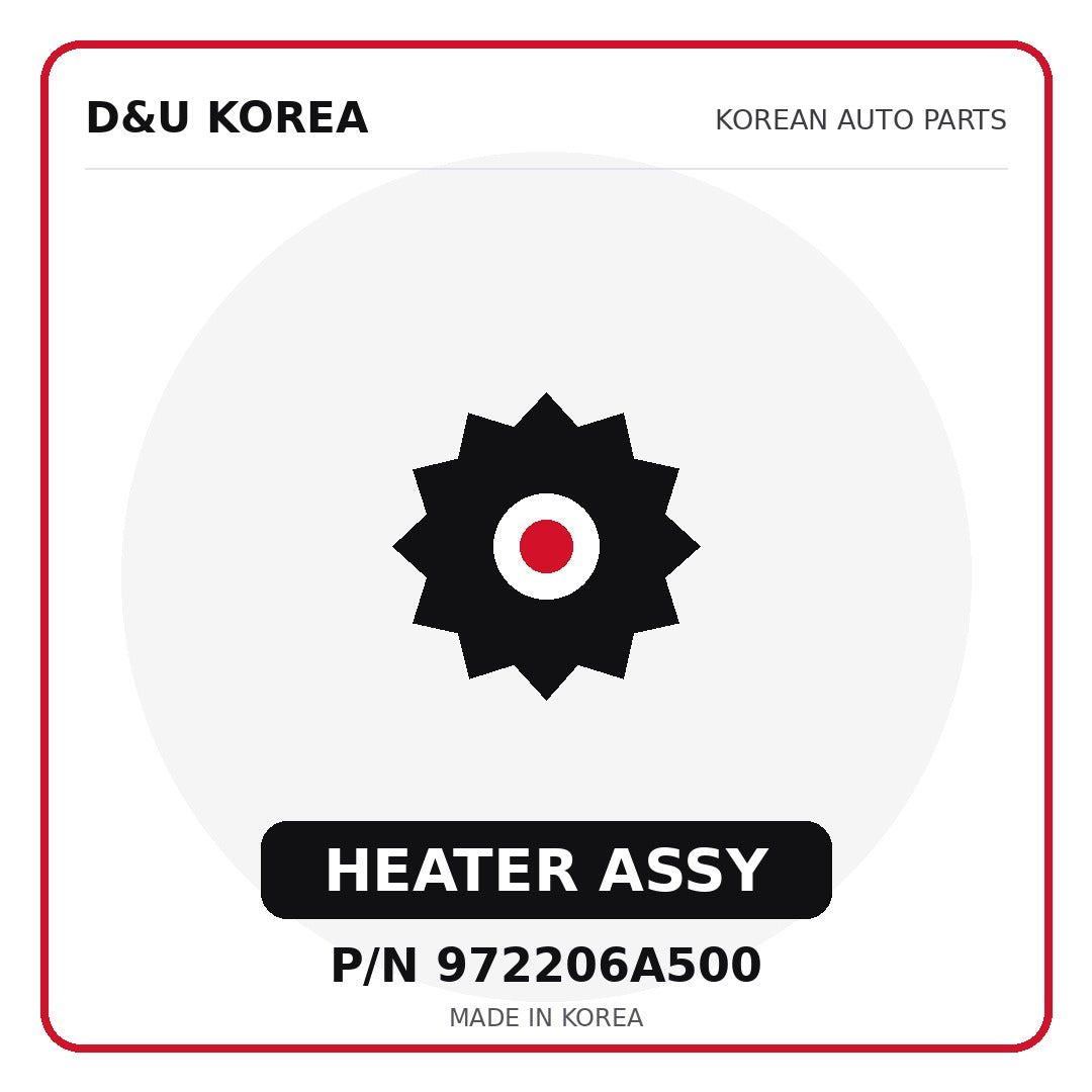 Genuine Mobis HEATER ASSY 972206A500 for Korean vehicles | D&U Korea
