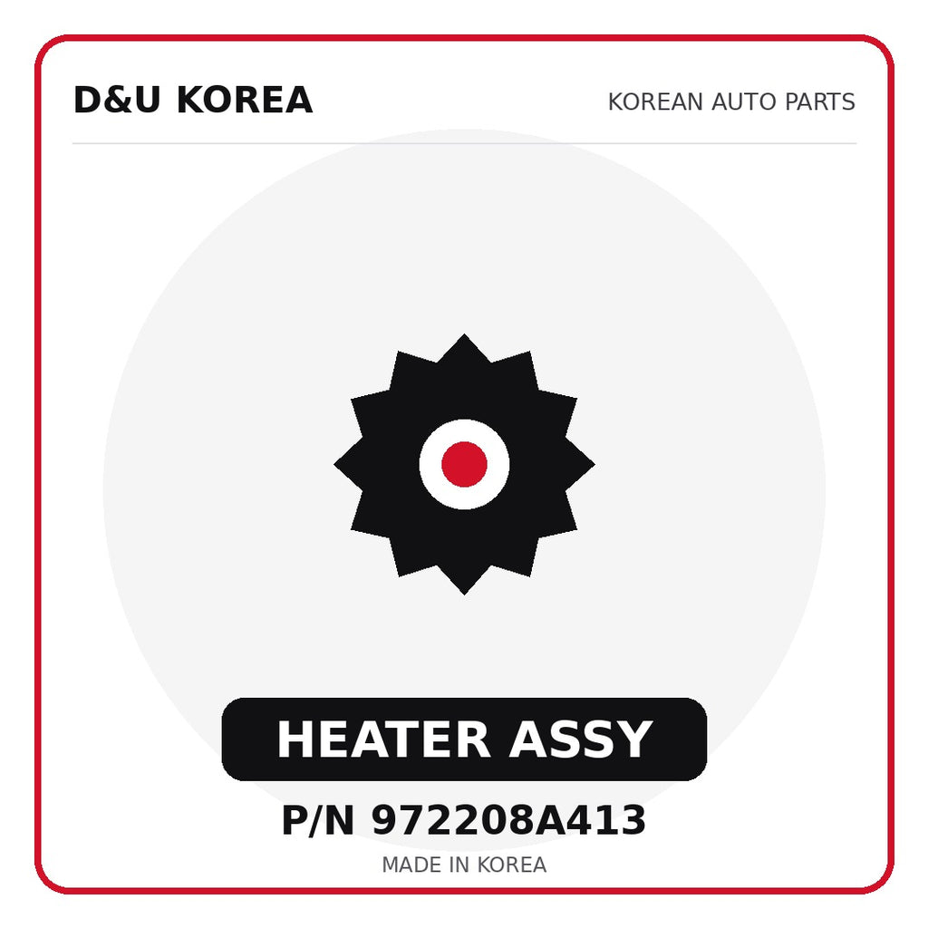 Genuine Mobis HEATER ASSY 972208A413 for Korean vehicles | D&U Korea