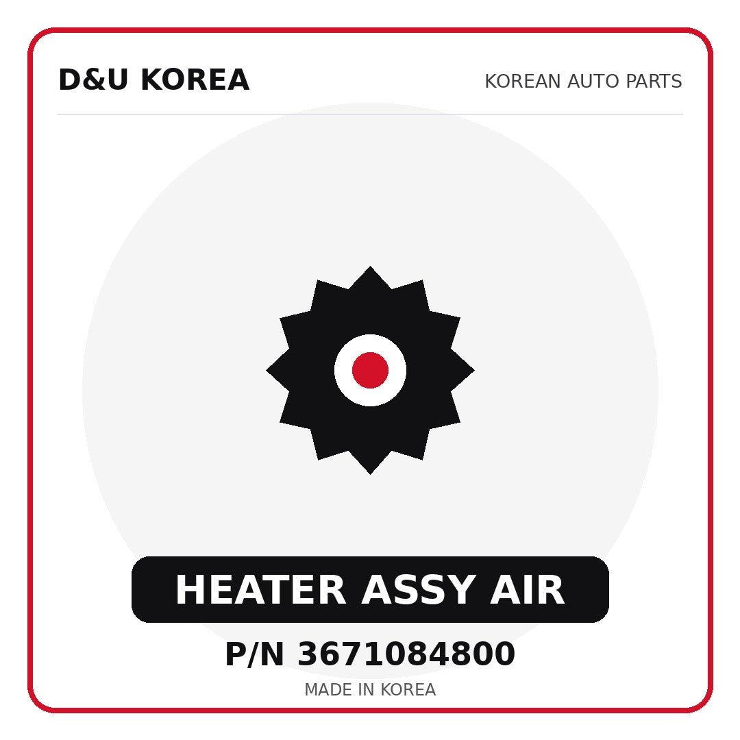 Genuine Mobis HEATER ASSY AIR 3671084800 for Korean vehicles | D&U Korea