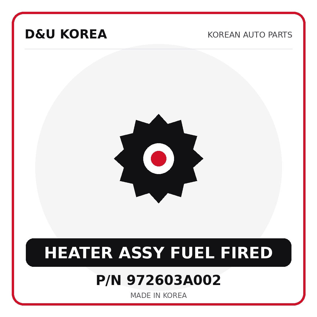 Genuine Mobis HEATER ASSY FUEL FIRED 972603A002 for Korean vehicles | D&U Korea