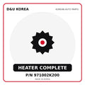 Genuine Mobis HEATER COMPLETE 971002K200 for Korean vehicles | D&U Korea