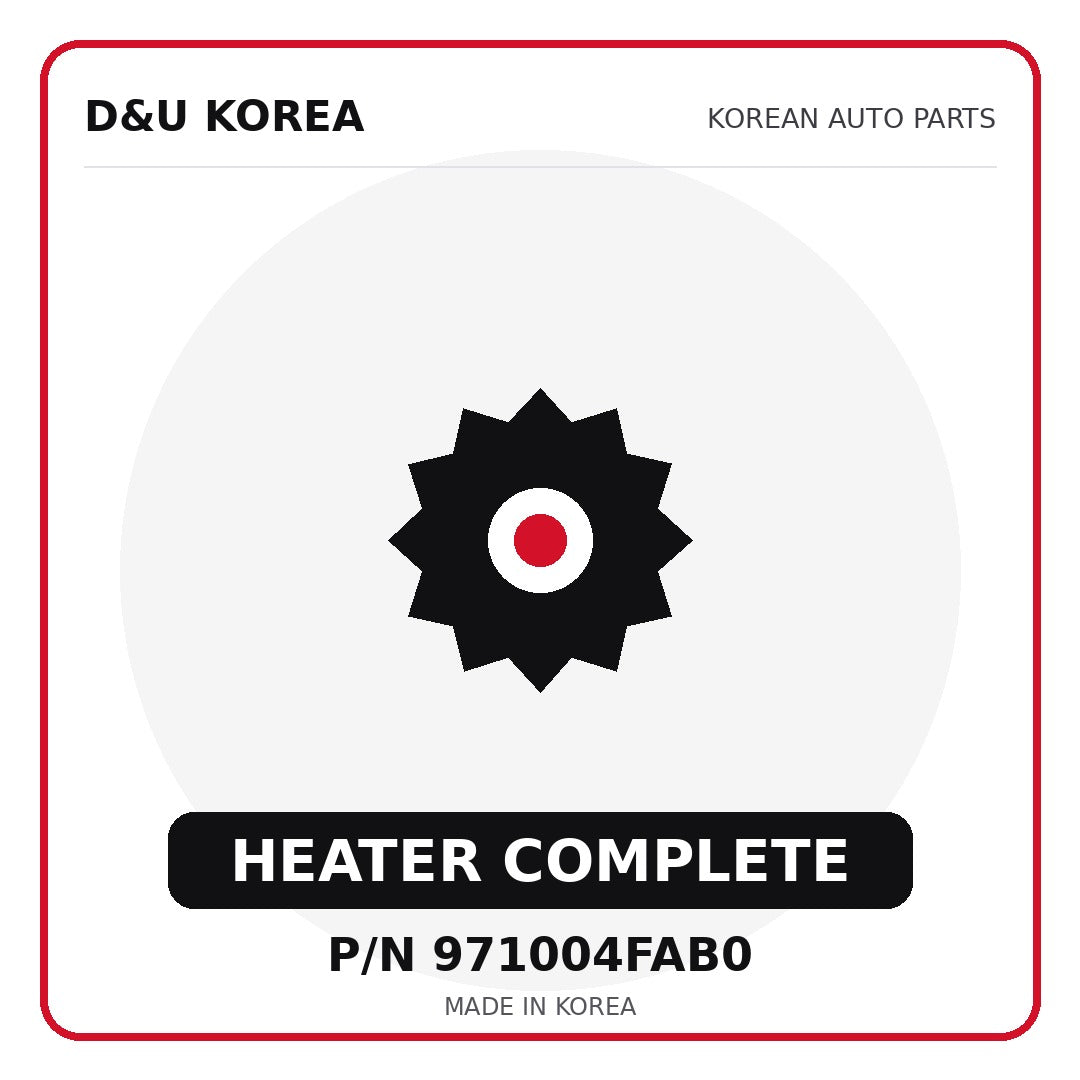 Genuine Mobis HEATER COMPLETE 971004FAB0 - Korean auto parts from D&U Korea